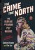 Strange, Carolyn  Tina Loo. - True Crime, true North: The golden age of Canadian pulp magazines.