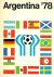 ANDRE BLANCKE - Argentina '78 -De wereldbeker voetbal in woord en beeld