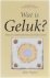 Wat is geluk - wegen naar i...