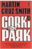 Cruz Smith, Martin - Gorki Park