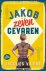 Jakob en de zeven gevaren