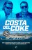 Costa del Coke Een zinderen...