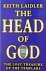 Laidler, Keith - The Head of God. The Lost Treasure of the Templars