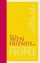 Dale Carnegie - How to Win Friends and Influence People - Special Edition