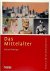 Das Mittelalter
