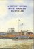  - A history of the Royal Burnham Yacht Club