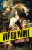 Hermione Eyre - Viper Wine