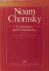 Modgil, Sohan + Celia (eds.) - Chomsky. - Noam Chomsky. Consensus and controversy