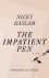 Nicky Haslam - The Impatient Pen