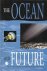 SOARES, MARIO - The Ocean Our Future -The Report of the Independent World Commission On The Ocean