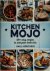 Kitchen Mojo 120+ Easy Reci...