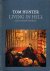 Living in Hell: And other s...