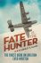 Ernest K Gann - Fate is the Hunter