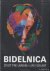 Bidelnica. Life for art / B...