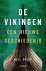 De Vikingen Een nieuwe gesc...