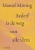 Bederf is de weg van alle v...