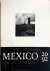  - Photographic Mexico, 1920-92