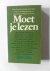 Moet je lezen. Nederlandse ...