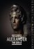The immortal Alexander the ...