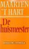 't, Hart Maarten - De huismeester