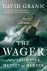 The Wager A Tale of Shipwre...