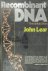 John Lear - Recombinant DNA