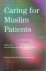 Aziz Sheikh  Abdul Rashid Gatrad - Caring for Muslim patients