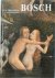 Bosch Tout l'oeuvre peint e...