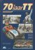 70 jaar TT Assen De geschie...