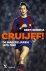 Bert Hiddema - Cruijff! De magere jaren 1973-1982