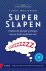 Floris Wouterson - Superslapen, geheel geactualiseerde editie