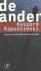 Kapuscinski, Ryszard - De Ander. Essays van de reporter van de eeuw