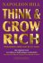 Napoleon Hill - Think  Grow Rich