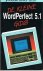 De kleine WordPerfect 5.1 gids