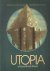 Utopia: wereldhervormers tu...