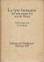 GRESHOFF, J. - La lyre française de l'école romane à la nouvelle Pléiade. Anthologie par J. Greshoff. (Luxe-exemplaar).
