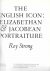 Roy Strong - The English Icon: Elizabethan  Jacobean Portraiture