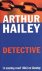 Arthur Hailey - Detective
