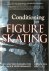Conditioning for Figure Ska...