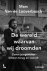 De wereld waarvan wij droom...