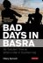 Hilary Synnott - Bad Days in Basra