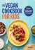 The Vegan Cookbook for Kids