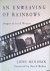 Minihan, John - An Unweaving of Rainbows: Images of Irish Writers