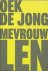O. De Jong - Mevrouw Len