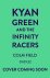 Kyan Green and the Infinity...