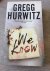 Gregg Hurwitz - We Know