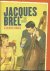 Jacques Brel de definitieve...
