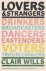 Lovers and Strangers. An Im...