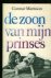 De zoon van mijn prinses.