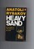 Rybakov Anatoli - Heavy Sand